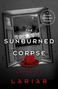 The Sunburned Corpse by Lawrence Lariar The Sunburned Corpse by Lawrence Lariar