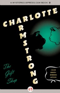 The Gift Shop by Charlotte Armstrong