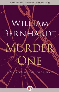 Murder One by William Bernhardt