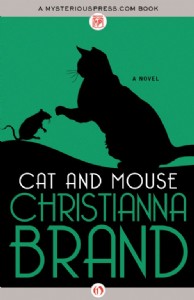 Cat and Mouse by Christianna Brand