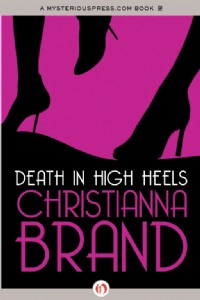 Death in High Heels by Christianna Brand
