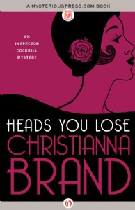 Heads You Lose by Christianna Brand Heads You Lose by Christianna Brand