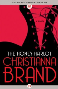 The Honey Harlot by Christianna Brand The Honey Harlot by Christianna Brand