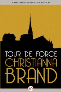 Tour de Force by Christianna Brand