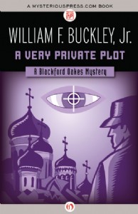 A Very Private Plot by William F. Buckley, Jr. A Very Private Plot by William F. Buckley, Jr.