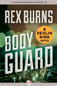 Body Guard by Rex Burns Body Guard by Rex Burns