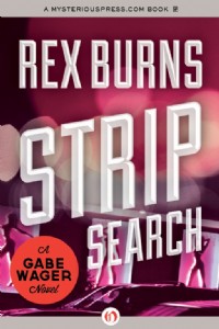 Strip Search by Rex Burns Strip Search by Rex Burns