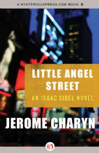 Little Angel Street by Jerome Charyn