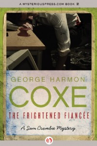 The Frightened Fiancee by George H. Coxe