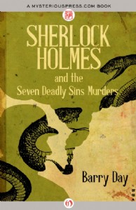 Sherlock Holmes and the Seven Deadly Sins Murders by Barry Day Sherlock Holmes and the Seven Deadly Sins Murders by Barry Day