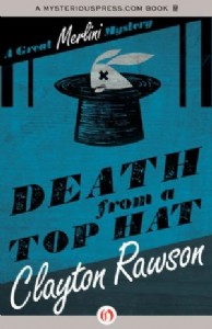 Death from a Top Hat by Clayton Rawson