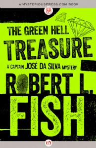 The Green Hell Treasure by Robert L. Fish