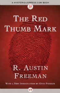 The Red Thumb Mark by R. Austin Freeman