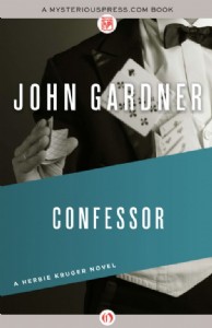 Confessor by John Gardner Confessor by John Gardner