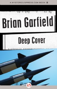 Deep Cover by Brian Garfield Deep Cover by Brian Garfield