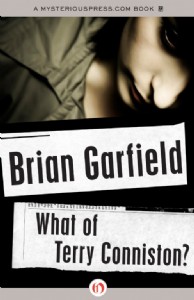 What of Terry Conniston? by Brian Garfield