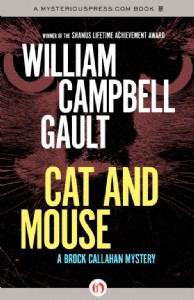 Cat and Mouse by William Campbell Gault Cat and Mouse by William Campbell Gault