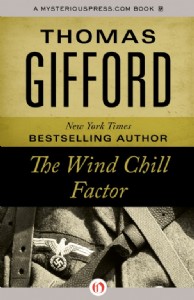The Wind Chill Factor by Thomas Gifford