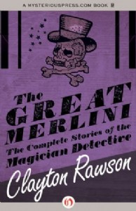 The Great Merlini by Clayton Rawson The Great Merlini by Clayton Rawson