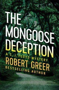 The Mongoose Deception by Robert Greer