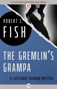 The Gremlin's Grampa by Robert L. Fish