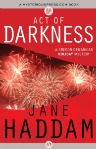 Act of Darkness by Jane Haddam Act of Darkness by Jane Haddam