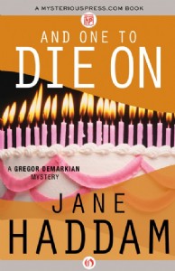 And One to Die On by Jane Haddam And One to Die On by Jane Haddam