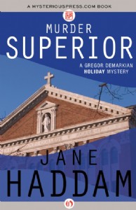 Murder Superior by Jane Haddam Murder Superior by Jane Haddam