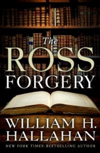 The Ross Forgery by William H. Hallahan