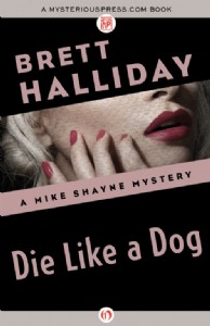 Die Like a Dog by Brett Halliday