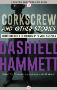 Corkscrew and Other Stories by Dashiell Hammett