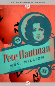 Mrs. Million by Pete Hautman Mrs. Million by Pete Hautman