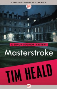 Masterstroke by Tim Heald Masterstroke by Tim Heald