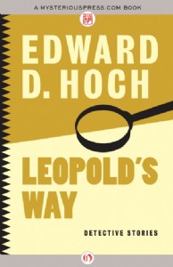 Leopold's Way by Edward D. Hoch Leopold's Way by Edward D. Hoch