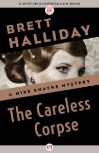 The Careless Corpse by Brett Halliday