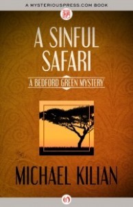 A Sinful Safari by Michael Kilian