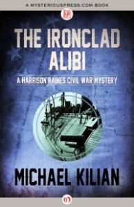 The Ironclad Alibi by Michael Kilian