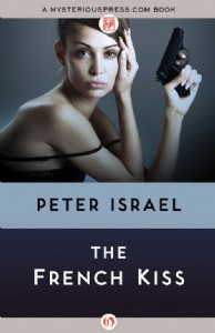 The French Kiss by Peter Israel The French Kiss by Peter Israel