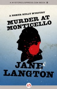 Murder at Monticello by Jane Langton Murder at Monticello by Jane Langton