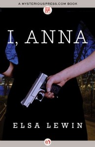 I, Anna by Elsa Lewin I, Anna by Elsa Lewin