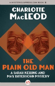 The Plain Old Man by Charlotte MacLeod The Plain Old Man by Charlotte MacLeod