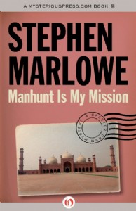 Manhunt Is My Mission by Stephen Marlowe