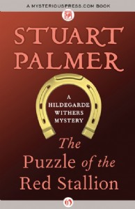 The Puzzle of the Red Stallion by Stuart Palmer The Puzzle of the Red Stallion by Stuart Palmer