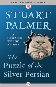 The Puzzle of the Silver Persian by Stuart Palmer