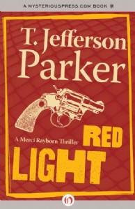 Red Light by T. Jefferson Parker Red Light by T. Jefferson Parker