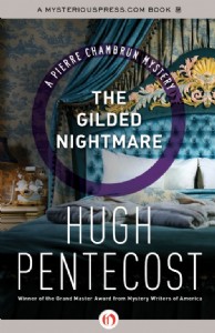 The Gilded Nightmare by Hugh Pentecost