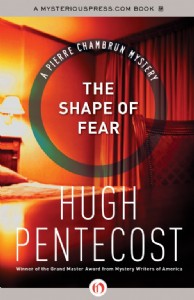 The Shape of Fear by Hugh Pentecost