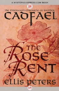 The Rose Rent by Ellis Peters