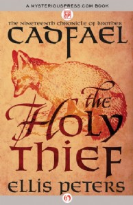 The Holy Thief by Ellis Peters