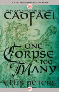 One Corpse Too Many by Ellis Peters